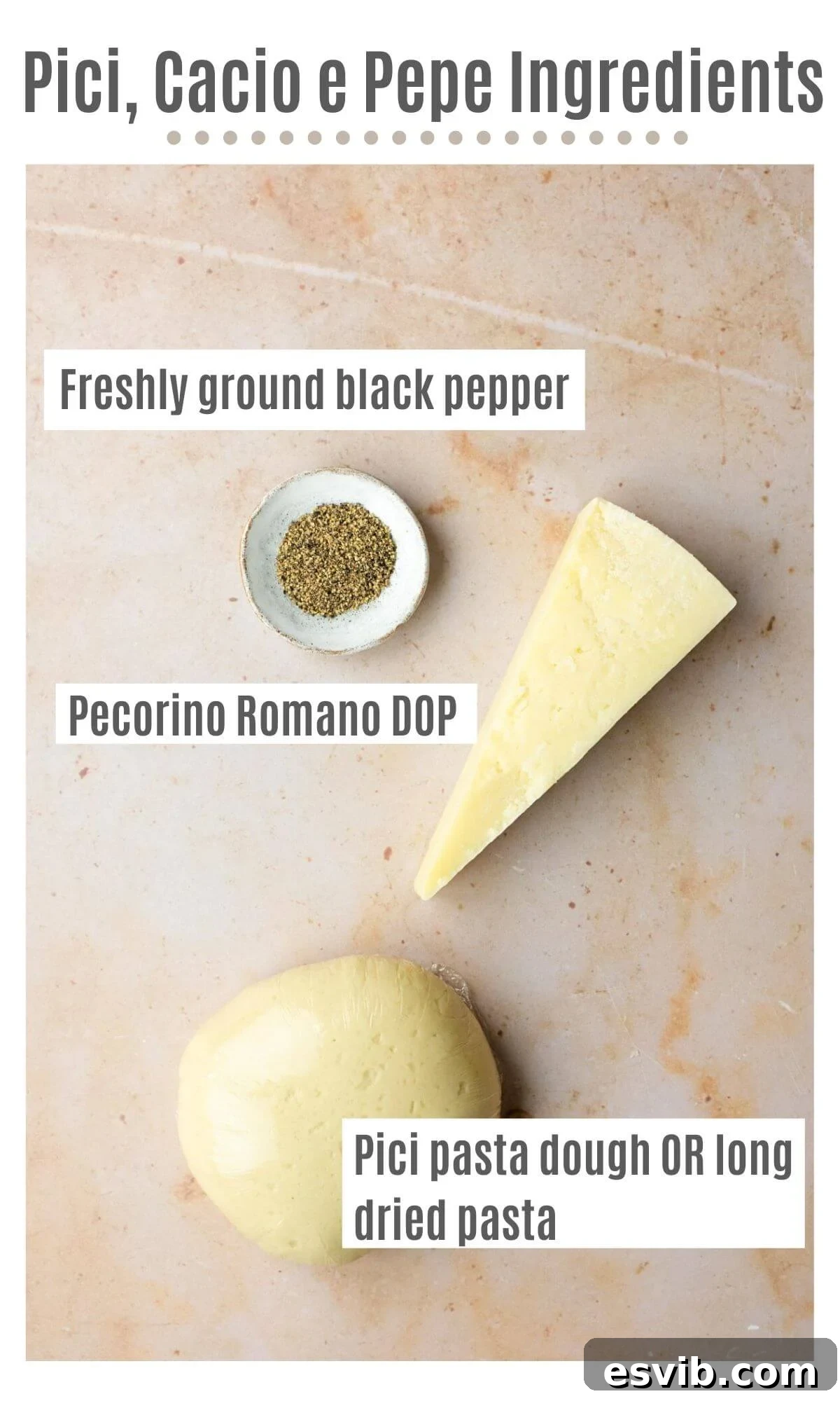 Classic Pici Cacio e Pepe 3 An overhead shot of all the essential ingredients laid out to make cacio e pepe: Pecorino Romano cheese, whole black peppercorns, and fresh Pici pasta strands.