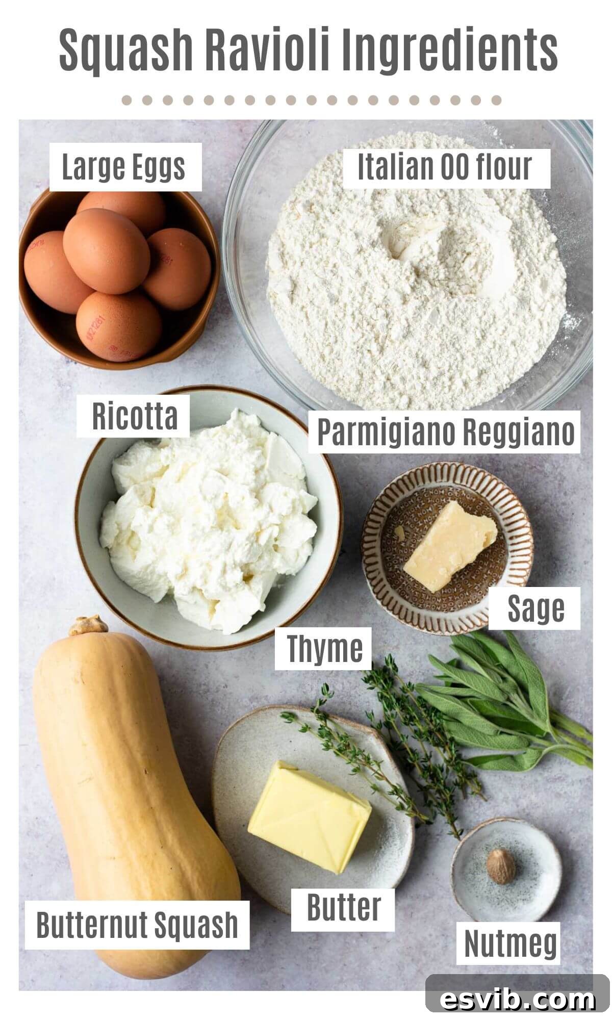 Golden Butternut Ravioli with Aromatic Sage Brown Butter 4 An overhead image displaying all the essential ingredients for homemade butternut squash ravioli, clearly labeled: large eggs, Italian 00 flour, creamy ricotta cheese, grated Parmigiano Reggiano, diced butternut squash, fresh sage leaves, sprigs of thyme, unsalted butter, and a hint of ground nutmeg.